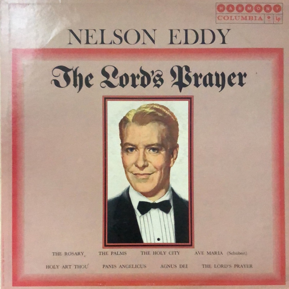 Nelson Eddy The Lord's Prayer Vinyl Lp
